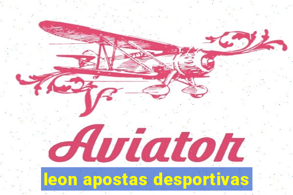 leon apostas desportivas